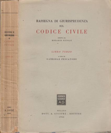 Rassegna di giurisprudenza sul codice civile libro III - copertina