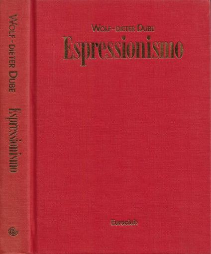 Espressionismo - Wolf-Dieter Dube - copertina