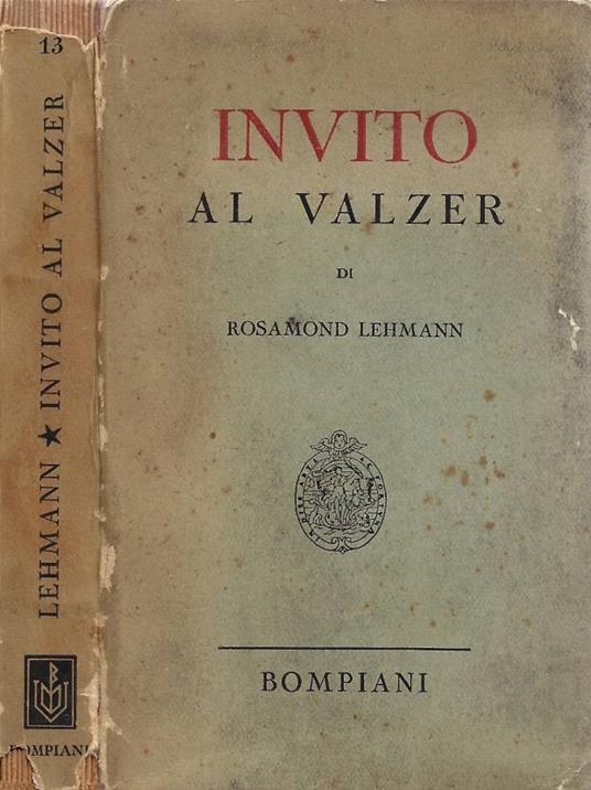 Invito al Valzer - Rosamond Lehmann - copertina