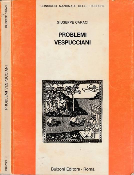 Problemi vespucciani - Giuseppe Caraci - copertina