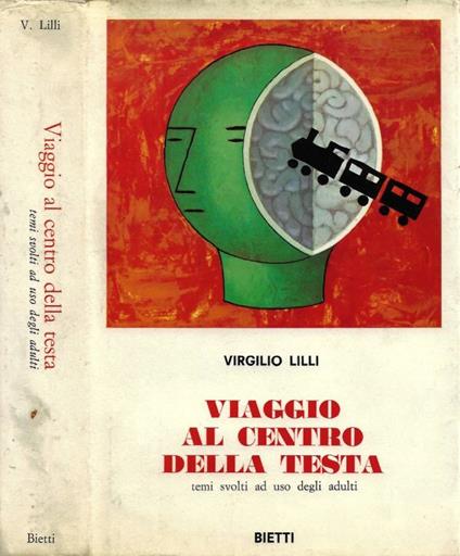 Viaggio al Centro della Testa - Virgilio Lilli - copertina