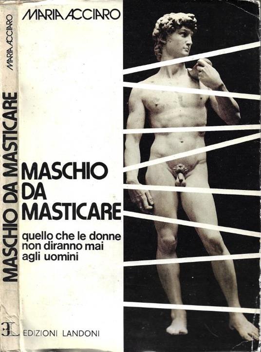 Maschio da Masticare - Maria Acciaro - copertina