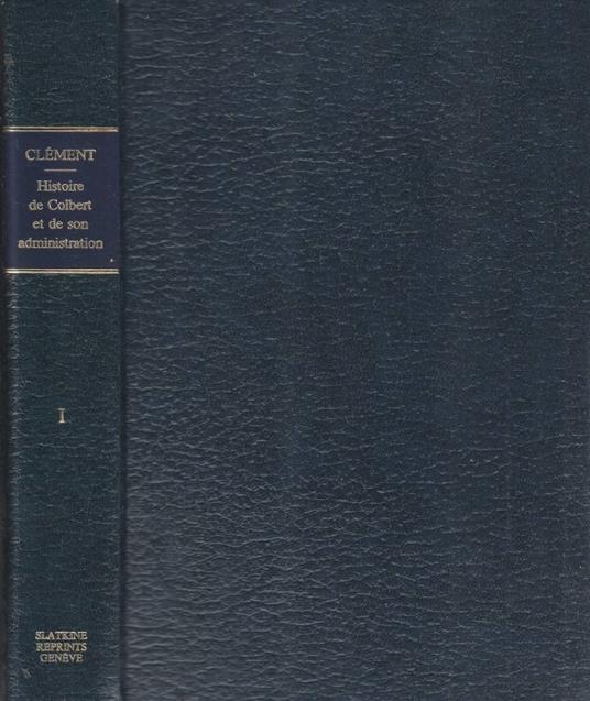 Histoire de Colbert vol I - copertina