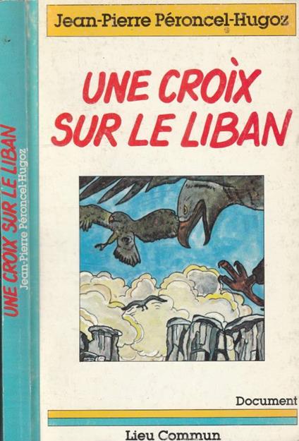 Una croix sur le Liban - copertina