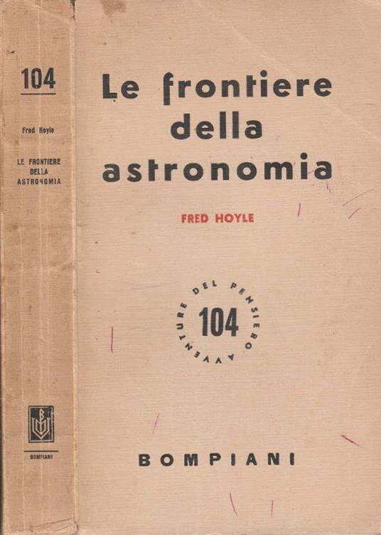 Le frontiere della astronomia - Fred Hoyle - copertina