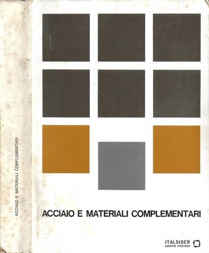 Acciaio e Materiali Complementari - copertina