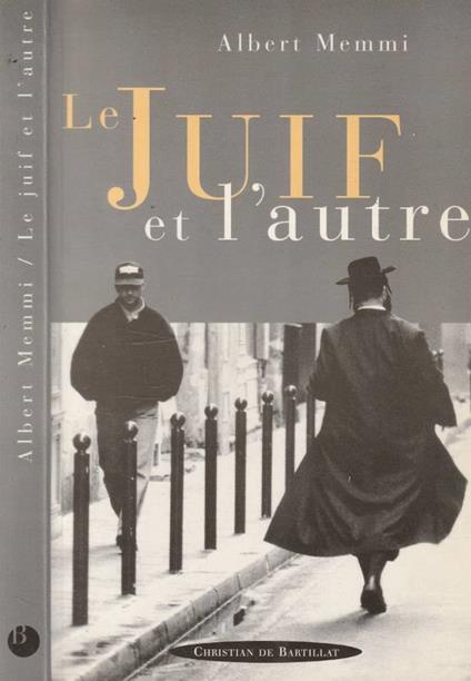 Le juif et l'autre - Albert Memmi - copertina