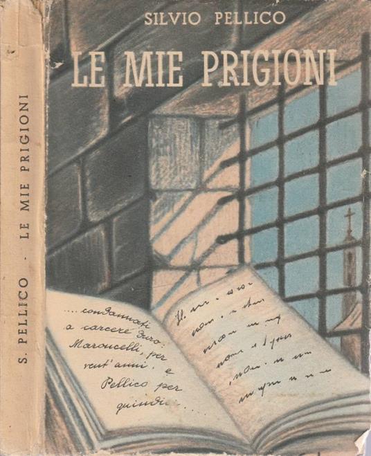 Le mie prigioni - Silvio Pellico - copertina