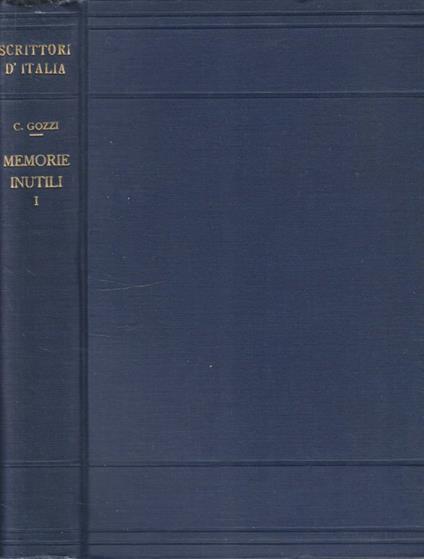 Memorie inutili vol I - Carlo Gozzi - copertina