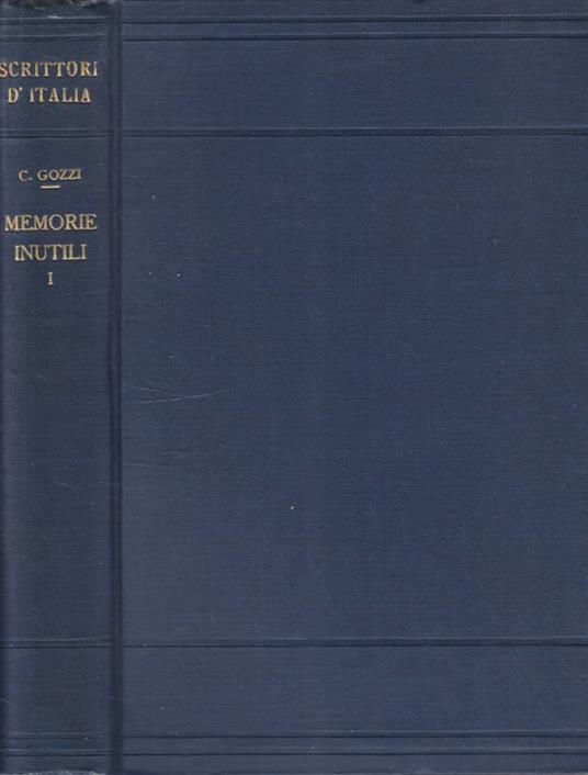 Memorie inutili vol I - Carlo Gozzi - copertina