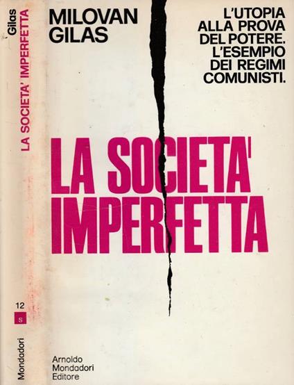 La società imperfetta - Milovan Gilas - copertina