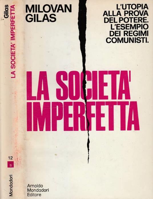 La società imperfetta - Milovan Gilas - copertina