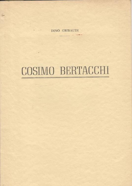 Cosimo Bertacchi - Dino Gribaudi - copertina