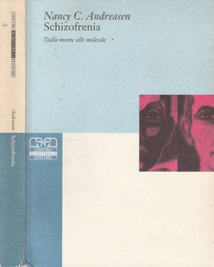 Schizofrenia - Nancy C. Andreasen - copertina