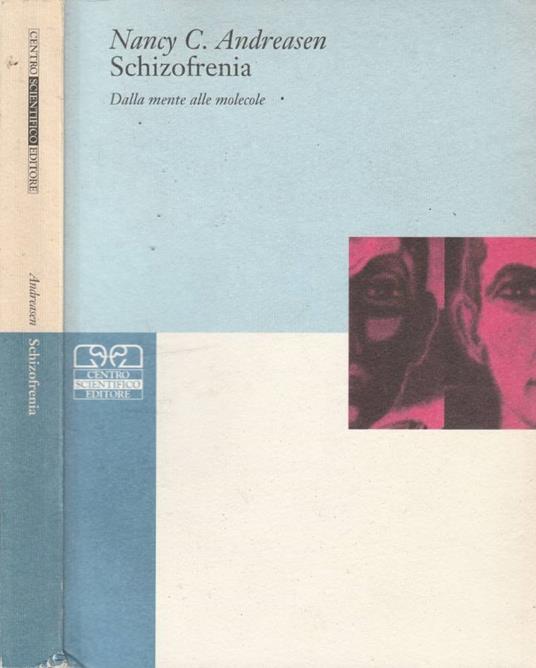 Schizofrenia - Nancy C. Andreasen - copertina