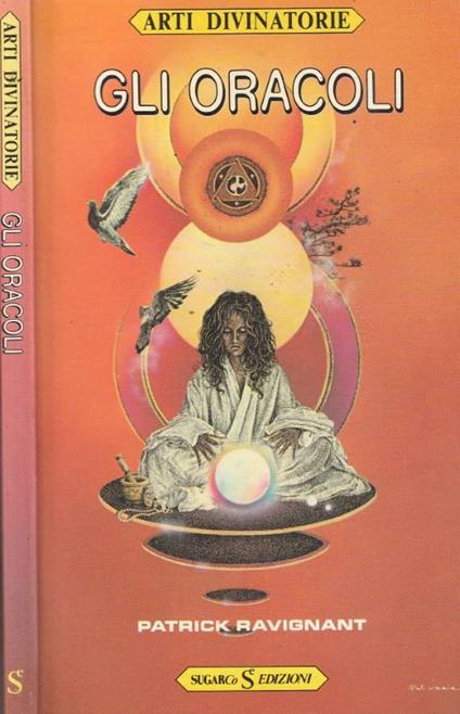 Gli oracoli - Patrick Ravignant - copertina