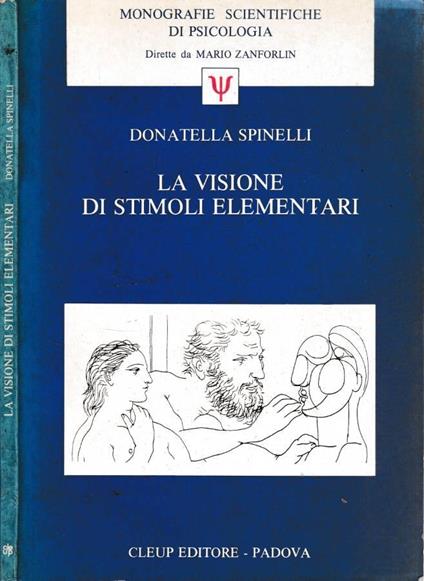 La visione di stimoli elementari - Donatella Spinelli - copertina