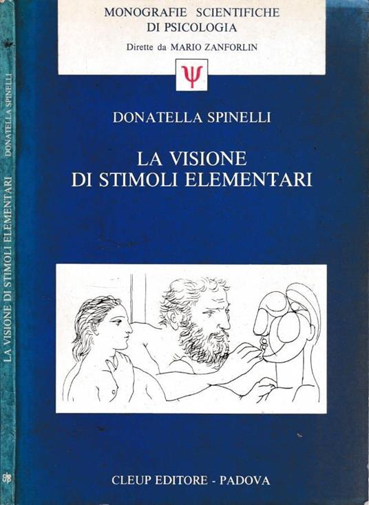 La visione di stimoli elementari - Donatella Spinelli - copertina