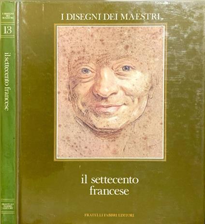 Il Settecento francese - Roseline Bacou - copertina