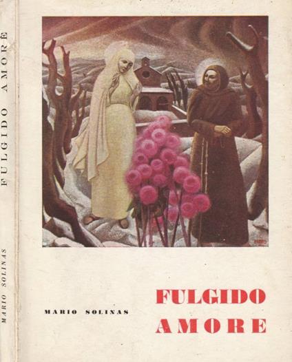 Fulgido amore - Mario Solinas - copertina