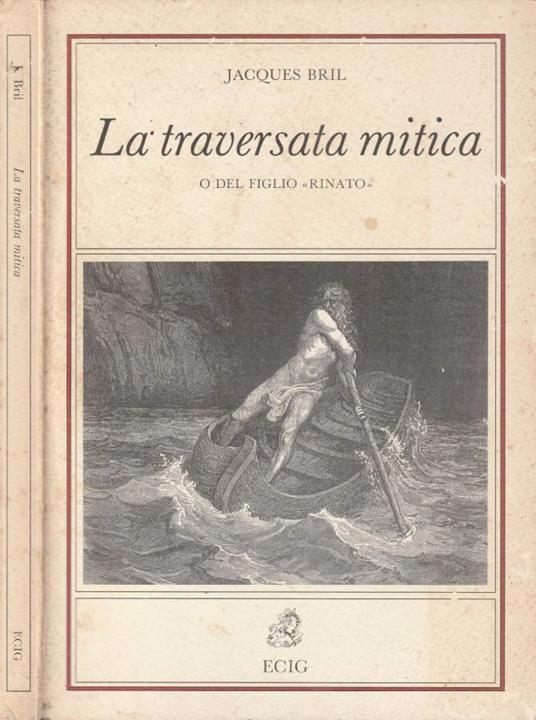 La traversata mitica - Jacques Bril - copertina