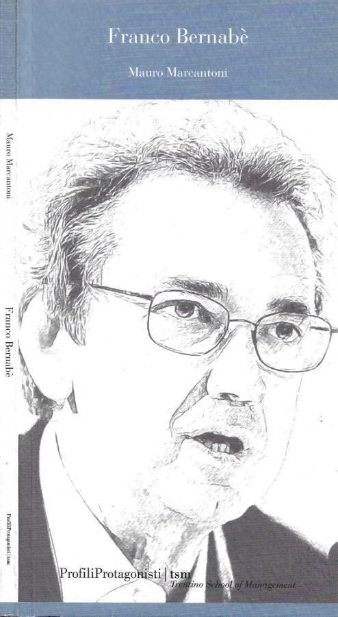 Franco Bernabè - Mauro Marcantoni - copertina