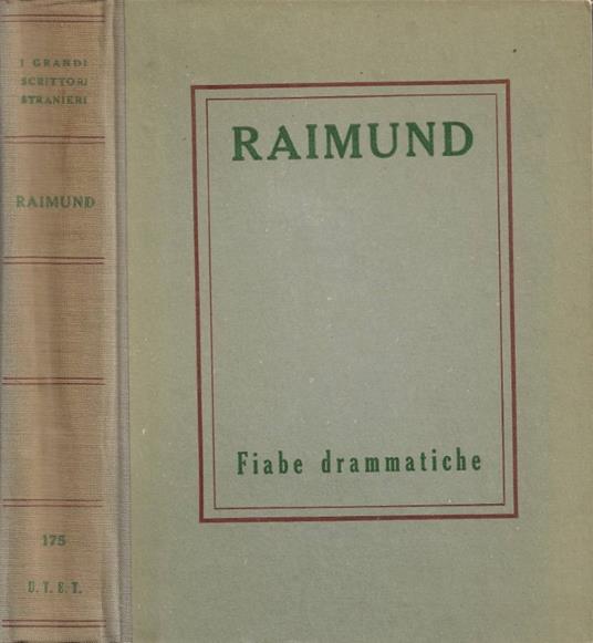 Fiabe Drammatiche - Ferdinand Raimund - copertina
