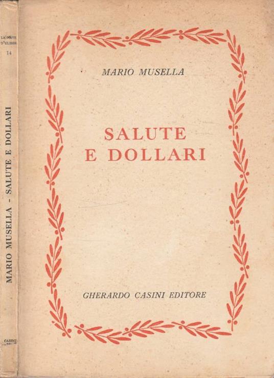Salute e dollari - Mario Musella - copertina