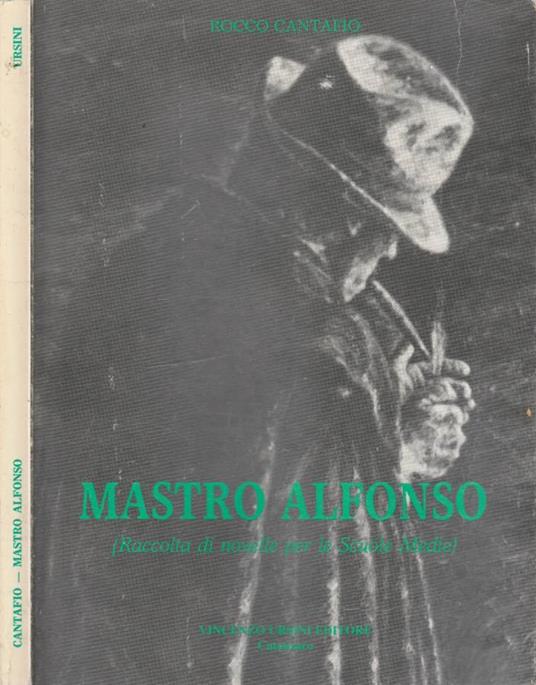 Mastro Alfonso - Rocco Cantafio - copertina