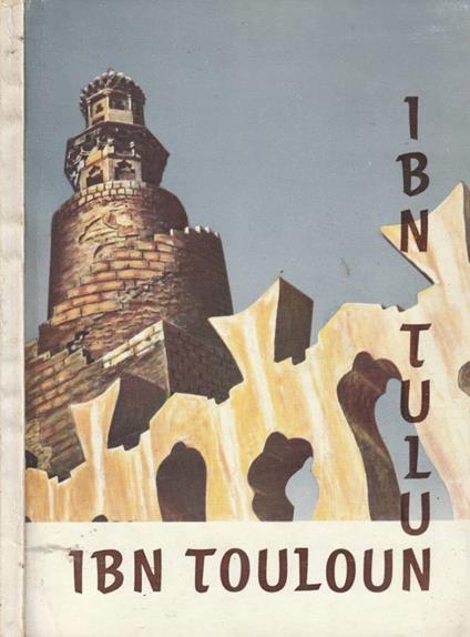 Ibn Tulun's Mosque in Cairo - copertina
