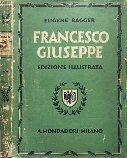 Francesco Giuseppe - Eugene Bagger - copertina