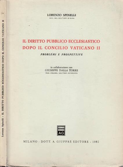 Il diritto pubblico ecclesiastico dopo il concilio vaticano - Lorenzo Spinelli - copertina