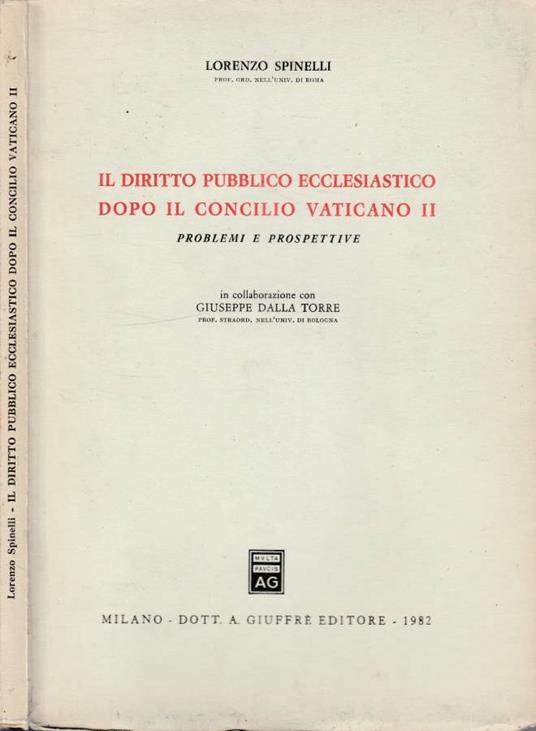 Il diritto pubblico ecclesiastico dopo il concilio vaticano - Lorenzo Spinelli - copertina