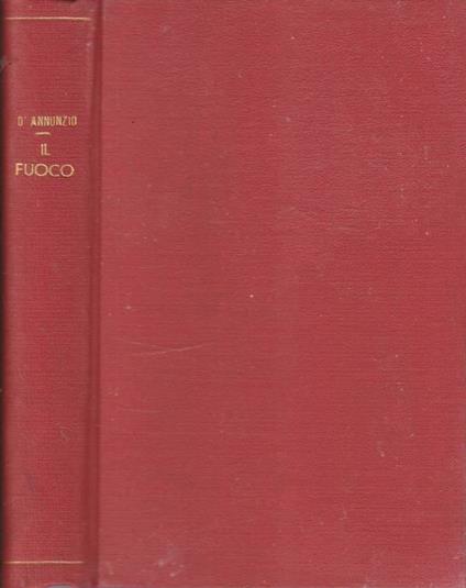 Il fuoco - Gabriele D'Annunzio - copertina