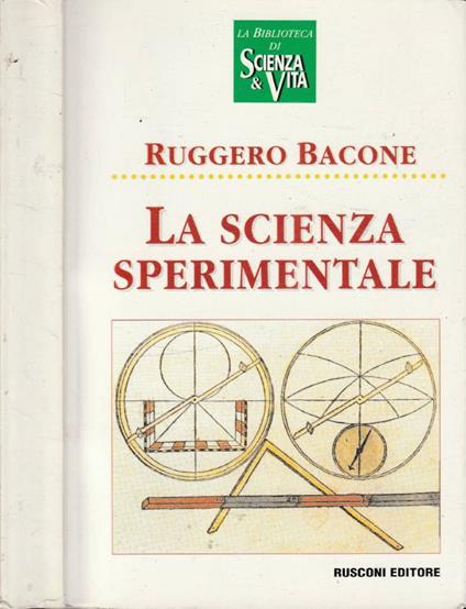 La scienza sperimentale - Ruggero Bacone - copertina