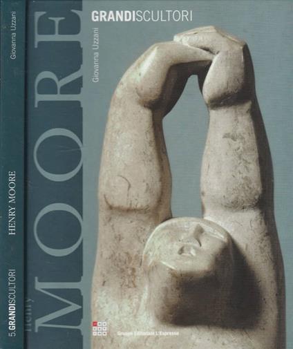 Henry Moore - Giovanna Uzzani - copertina