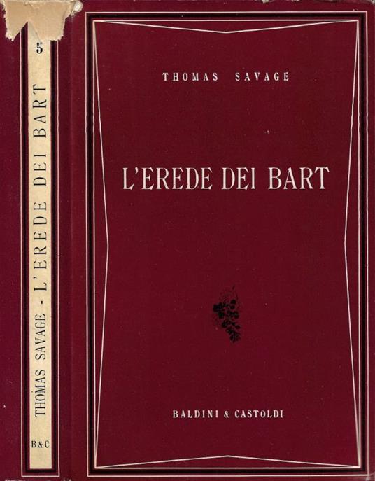 L'Erede dei Bart - Thomas Savage - copertina