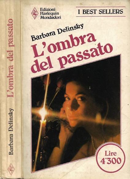 L'Ombra del Passato - Barbara Delinsky - copertina