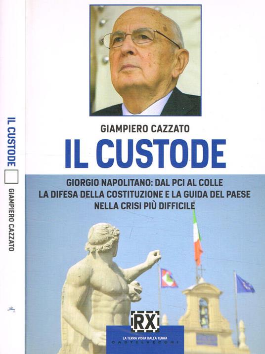 Il custode - Giampiero Cazzato - copertina
