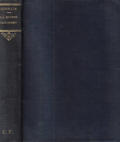 La maison Philibert - Jean Lorrain - copertina