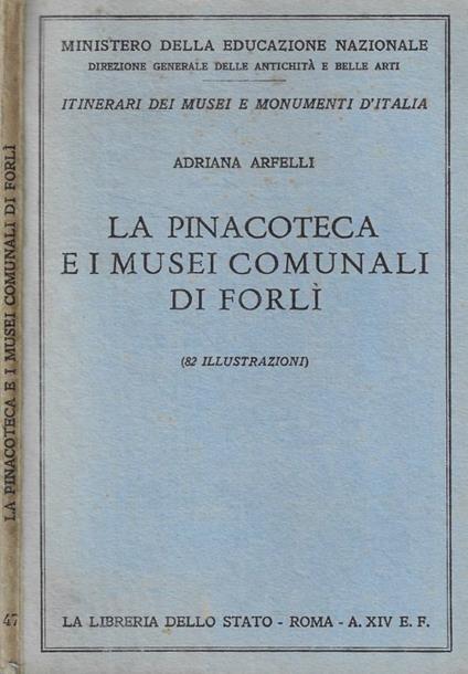 La Pinacoteca e i Musei Comunali di Forlì - copertina