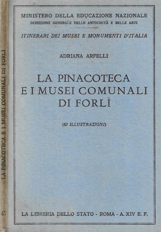 La Pinacoteca e i Musei Comunali di Forlì - copertina