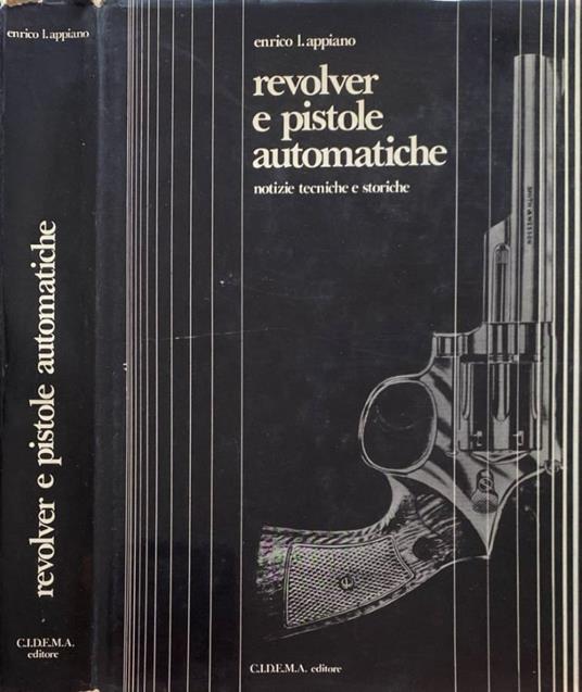 Revolver e pistole automatiche - copertina