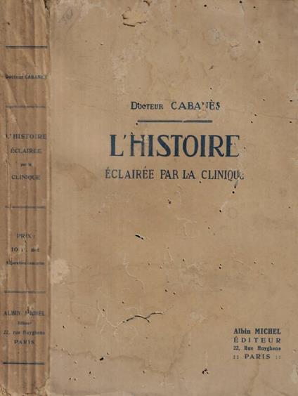 L'histoire éclairée par la clinique - copertina