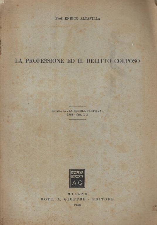 La professione ed il delitto colposo - copertina