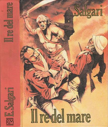 Il re del mare - Emilio Salgari - copertina