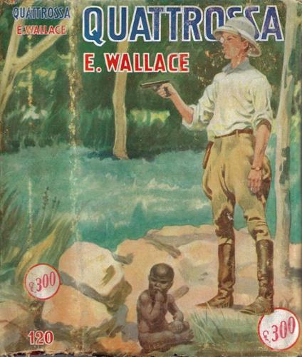 Quattrossa - Edgar Wallace - copertina