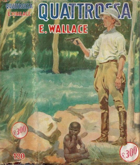 Quattrossa - Edgar Wallace - copertina
