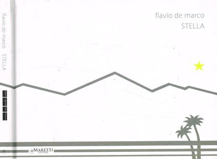Flavio De Marco. Stella - copertina