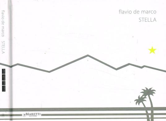 Flavio De Marco. Stella - copertina